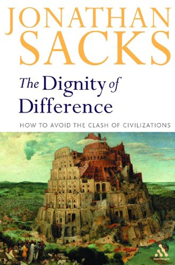 Cover Art for 9780826463975, Dignity of Difference by Jonathan Sacks