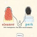 Cover Art for 9789897103094, Eleanor & Park Livro de Bolso by Rainbow Rowell