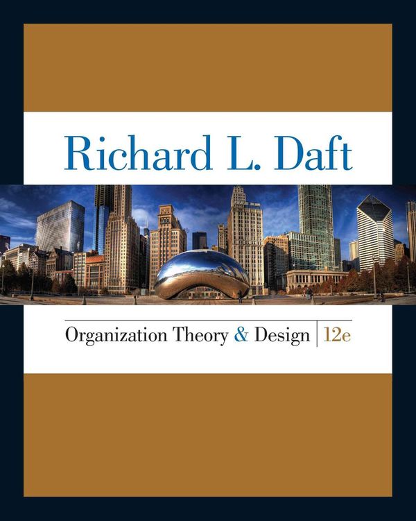 Cover Art for 9781285866345, Organization Theory and Design by Richard L. Daft