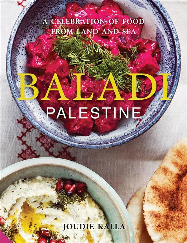 Cover Art for 9781623719814, Baladi: A Celebration of Food from Land and Sea by Joudie Kalla