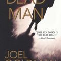 Cover Art for 9780786020409, The Dead Man by Joel Goldman