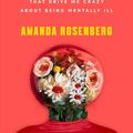 Cover Art for 9781684422890, That's Mental: Painfully Funny Things That Drive Me Crazy About Being Mentally Ill by Amanda Rosenberg