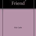 Cover Art for 9780690242775, Do You Want to Be My Friend by Eric Carle