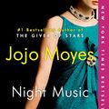 Cover Art for 9780593459683, Night Music: A Novel (Random House Large Print) by Moyes, Jojo