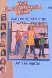 Cover Art for 9780613103008, Stacey McGill, Super Sitter by Ann M. Martin