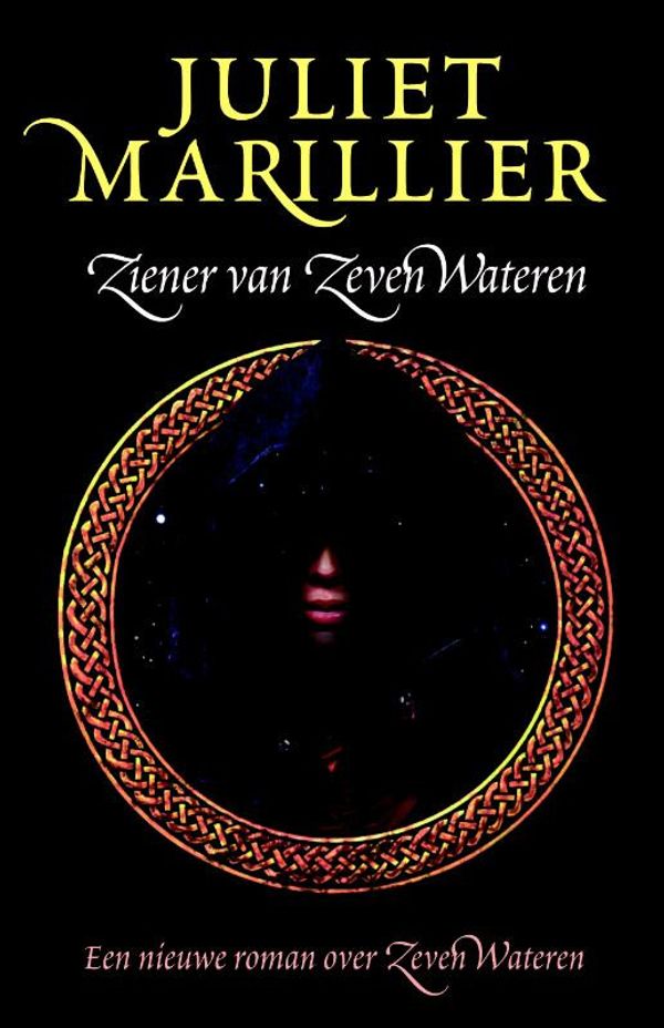 Cover Art for 9789024535484, Ziener van Zeven Wateren by Juliet Marillier, Maren Mostert