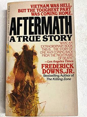 Cover Art for 9780425106778, Aftermath A Soldiers Return from Vietnam by Frederick Downs
