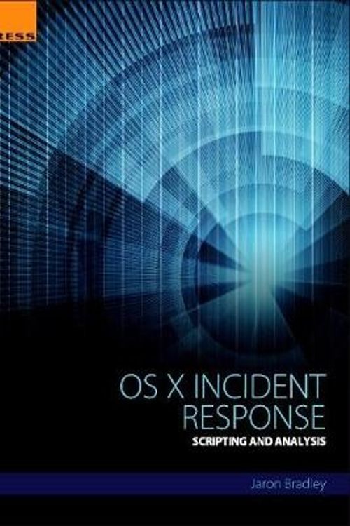 Cover Art for 9780128044568, OS X Incident Response by Jaron Bradley