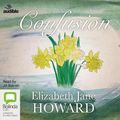 Cover Art for 9781489386519, Confusion (The Cazalet Chronicles (3)) by Elizabeth Jane Howard