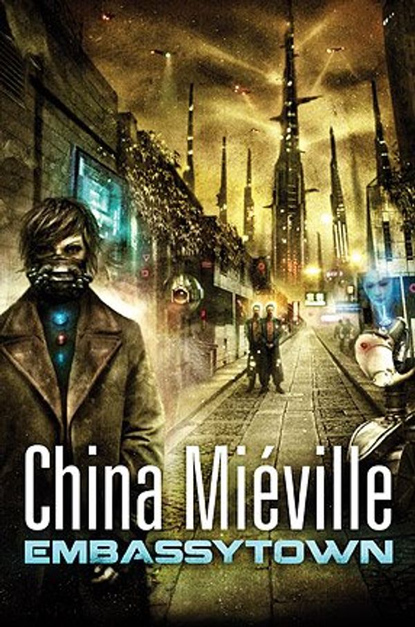 Cover Art for 9781596064102, Embassytown by China Mieville