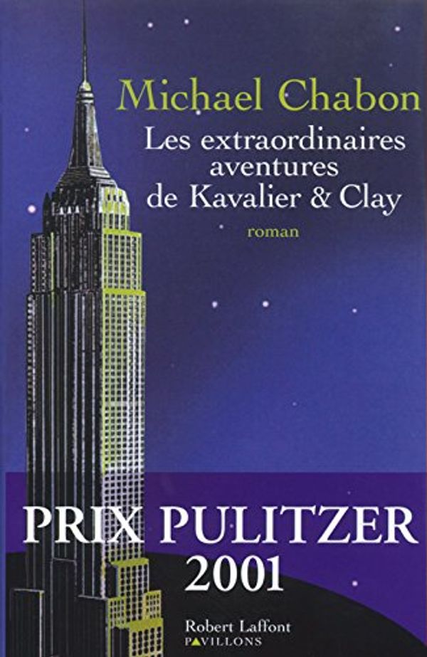 Cover Art for 9782221094143, Les extraordinaires aventures de Kavalier & Clay by Michael Chabon