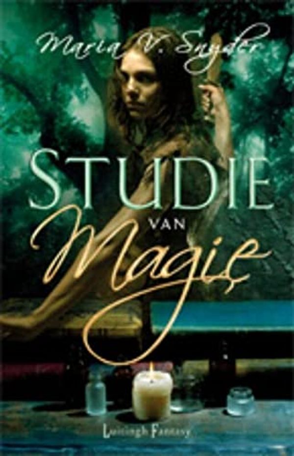 Cover Art for 9789024530984, Studie van magie (Studie-trilogie) by Snyder, Maria V., Heufkens, Richard