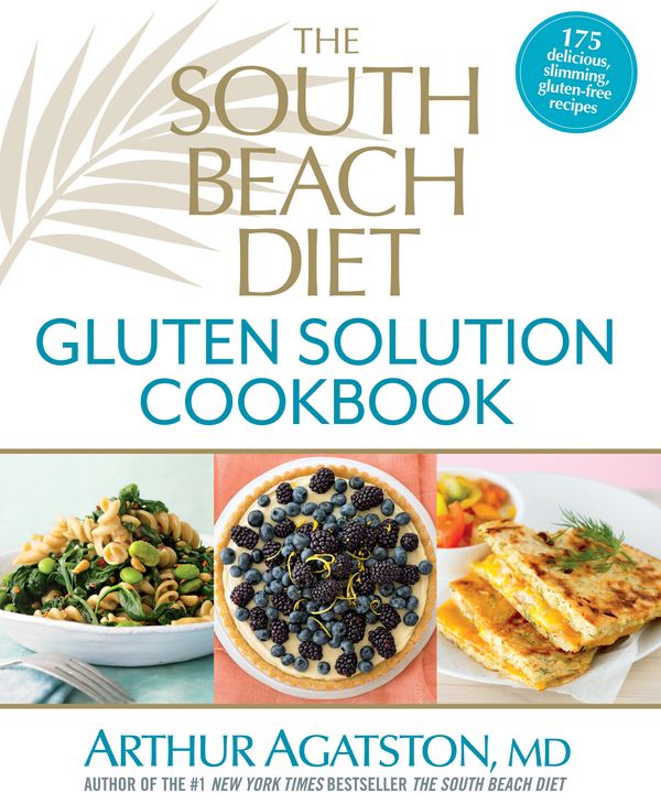 Cover Art for 9781623360474, The South Beach Diet Gluten Solution Cookbook by Arthur Agatston