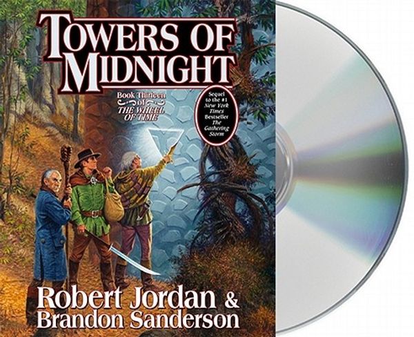 Cover Art for 9781427210227, Towers of Midnight by Robert Jordan, Brandon Sanderson