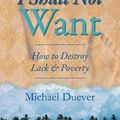 Cover Art for 9781581580044, I Shall Not Want by Michael Duever