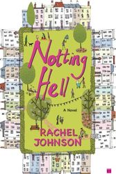 Cover Art for 9781416544470, Notting Hell by Rachel Johnson