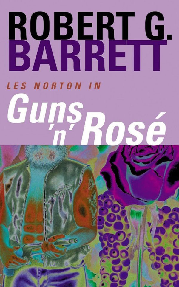 Cover Art for 9780330358514, Guns 'n' Rose by Robert G. Barrett