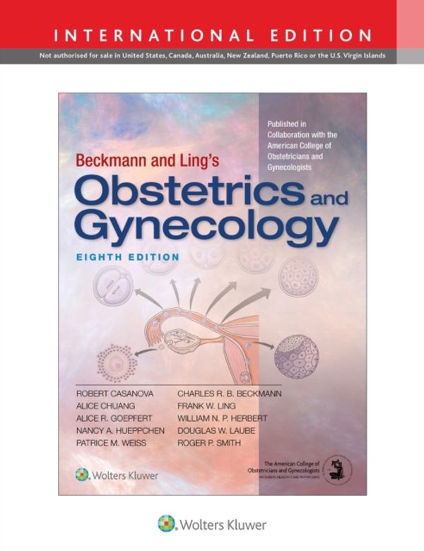 Cover Art for 9781975106669, Beckmann & Ling's Obstetrics Gynecology by Dr. Robert Casanova