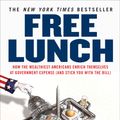 Cover Art for 9781591842484, Free Lunch by David Cay Johnston