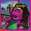 Cover Art for 9781570644184, Barney Va a la Granja = Barney Goes to the Farm by Mark S. Bernthal
