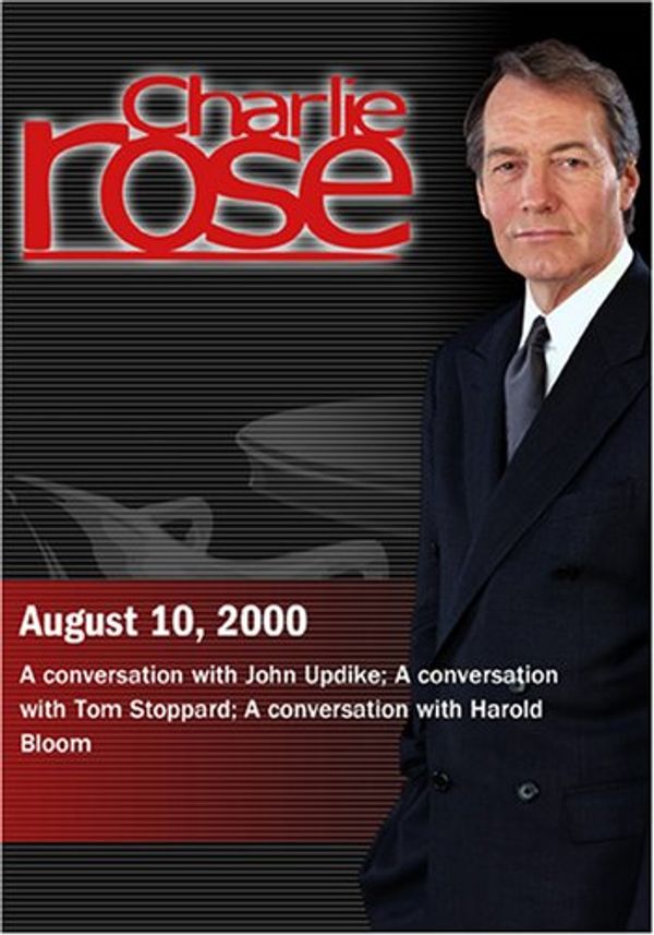 Cover Art for 0883629058412, Charlie Rose with John Updike; Tom Stoppard; Harold Bloom (August 10, 2000) by Unknown