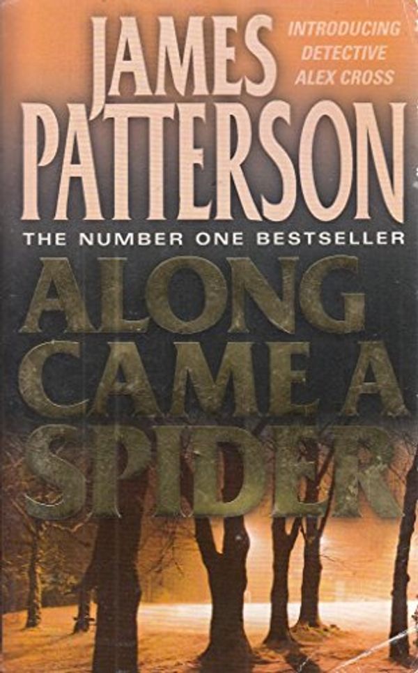 Cover Art for 9780007768592, Along Came A Spider Warehouse by James Patterson