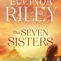 Cover Art for 9781476759906, The Seven Sisters by Lucinda Riley