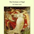 Cover Art for 9781465618955, The Fortunes of Nigel by Sir Walter Scott