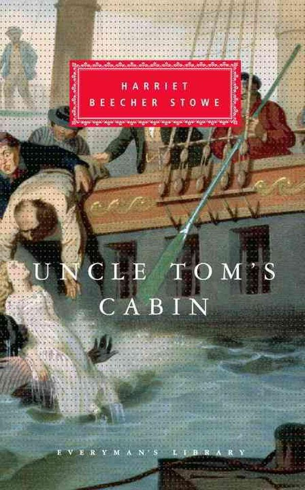Cover Art for 9780679443650, Uncle Tom's Cabin by Harriet Beecher Stowe