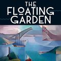 Cover Art for 9781742199337, The Floating Garden by Emma Ashmere