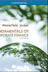 Cover Art for 9780078034633, Fundamentals of Corporate Finance by Prof Stephen A. Ross, Westerfield Robert R. Dockson Deans Chair in Bus. Admin., Randolph W., Jordan Professor, Bradford D.