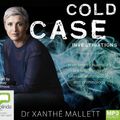 Cover Art for 9780655618669, Cold Case Investigations by Xanthe Mallett
