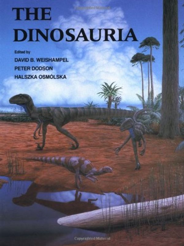 Cover Art for 9780520067271, The Dinosauria (Centennial Book) by David B. Weishampel