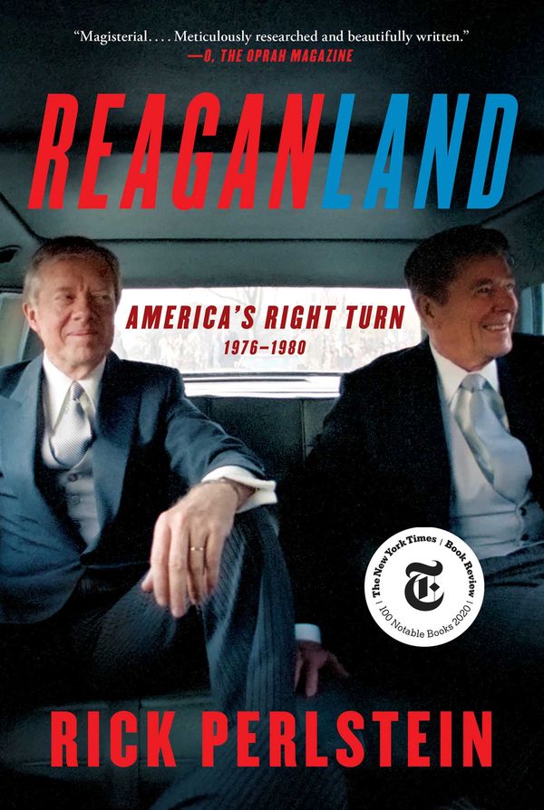 Cover Art for 9781476793061, Reaganland: America's Right Turn 1976-1980 by Rick Perlstein