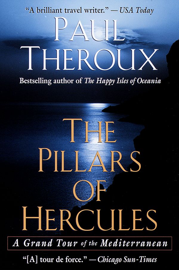 Cover Art for 9780449910856, Pillars of Hercules by Paul Theroux