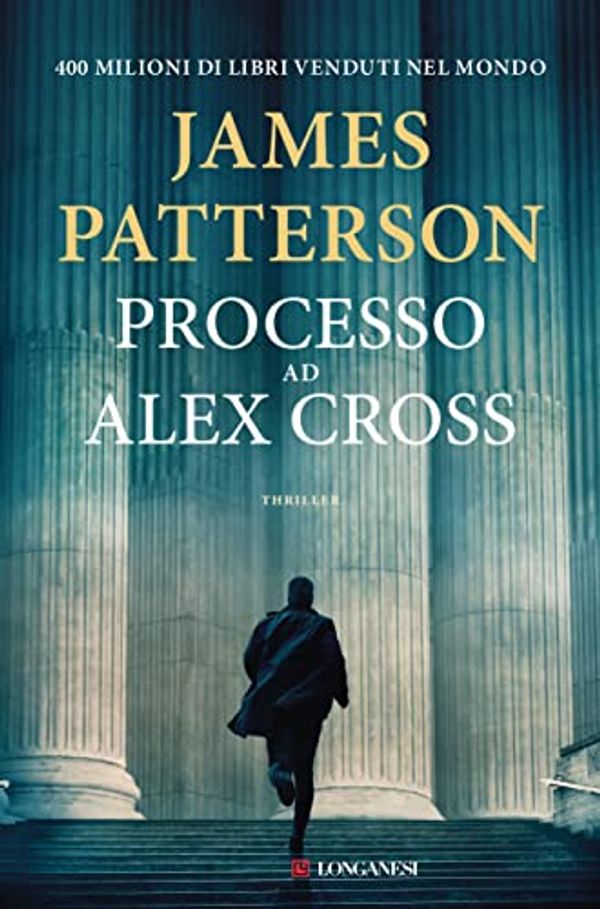 Cover Art for B09JP8S8ZK, Processo ad Alex Cross (Italian Edition) by James Patterson