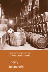 Cover Art for 9781840009231, Sherry (Classic Wine Library) by Julian Jeffs
