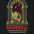 Cover Art for 9781540877772, Geohell: Imagining History in the Contemporary World by Matthew Kenner