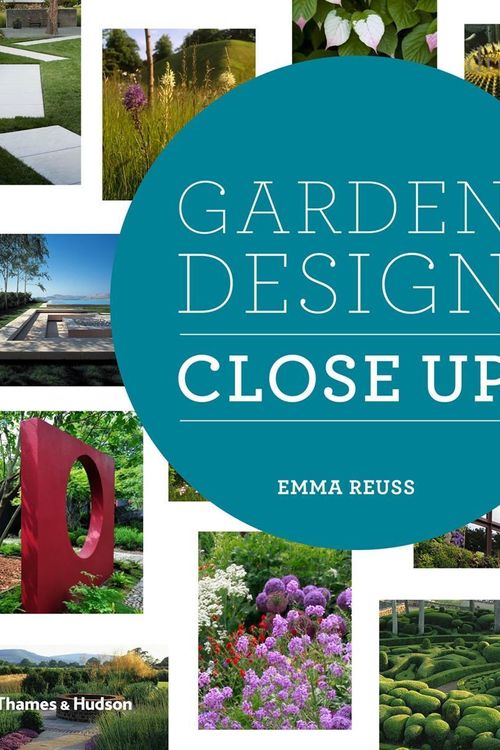 Cover Art for 9780500517512, Garden Design Close Up by Emma Reuss