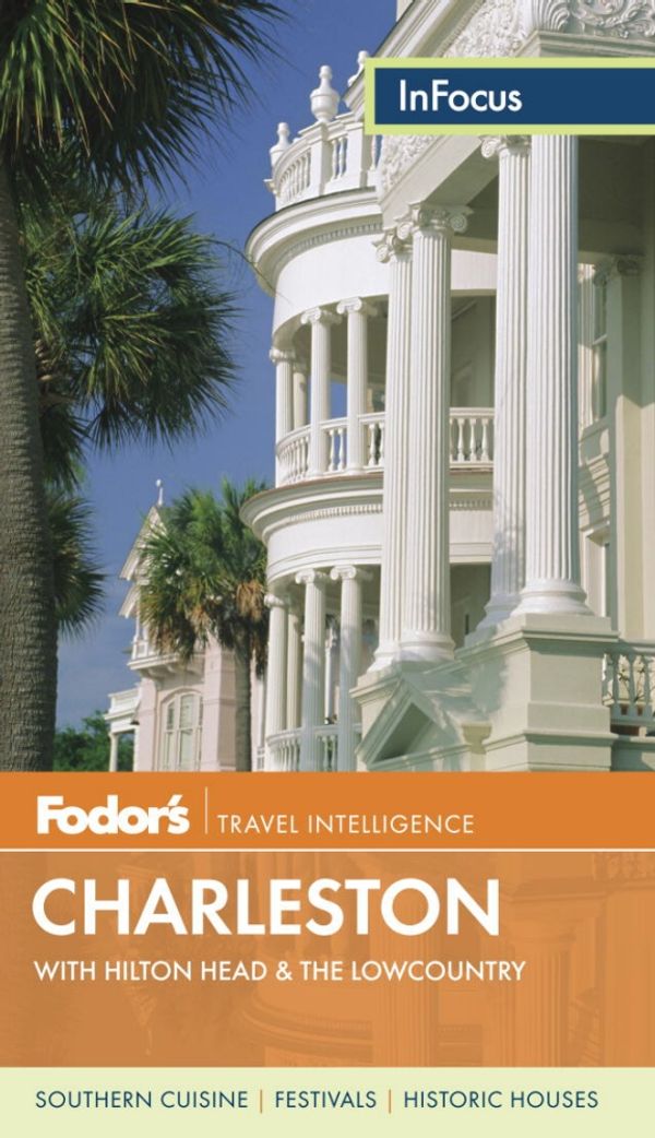 Cover Art for 9780891419679, Fodor's In Focus Charleston by Fodor Travel Publications