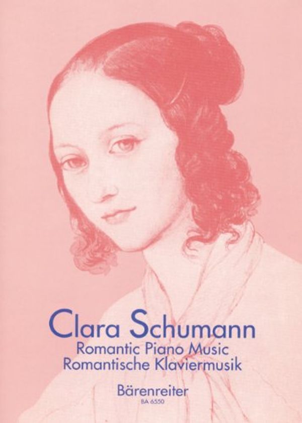 Cover Art for 9790006480906, Clara Schumann: Romantic Piano Music - Volume 1 by 