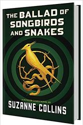 Cover Art for B08HQ8KGP8, By Suzanne CollinsThe Ballad of Songbirds and Snakes A Hunger Games Novel The Hunger Games Hardcover – 19 May 2020 by Suzanne Collins