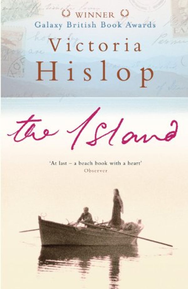 Cover Art for B002TXZRV8, The Island by Victoria Hislop