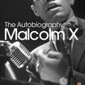 Cover Art for 9780141185439, The Autobiography of Malcolm X by Alex Haley, Malcolm X