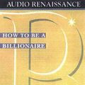 Cover Art for 9781559275835, How to be a Millionaire by Martin Fridson