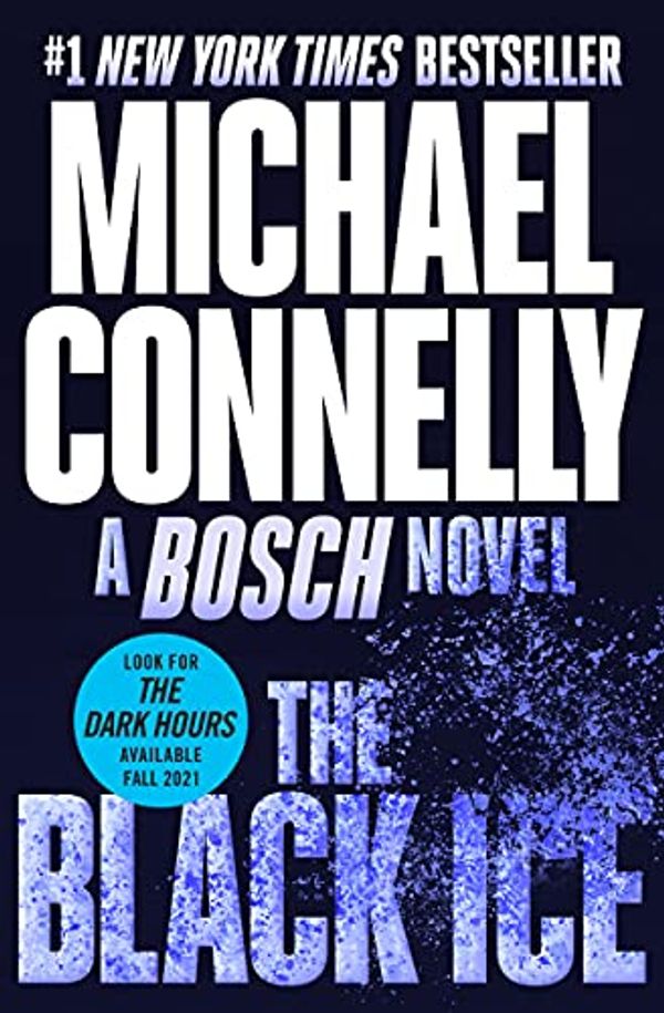 Cover Art for B001GUXJQA, The Black Ice (A Harry Bosch Novel Book 2) by Michael Connelly