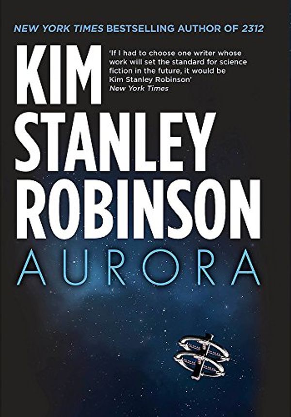 Cover Art for 9780356500461, Aurora by Kim Stanley Robinson