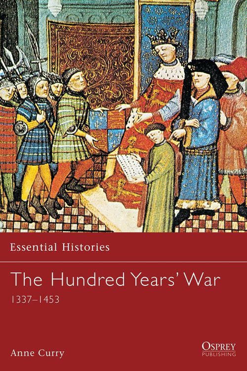 Cover Art for 9781841762692, The Hundred Years' War by Anne Curry
