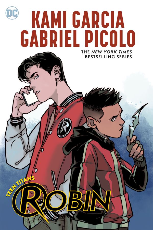 Cover Art for 9781779512246, Teen Titans: Robin by Garcia, Kami, Picolo, Gabriel