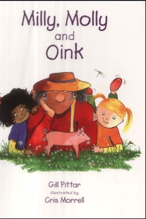 Cover Art for 9781869720094, Milly, Molly and Oink by Gill Pittar